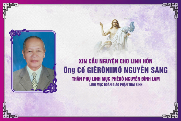 Cáo phó: Ông Cố Giêrônimô Nguyễn Sáng