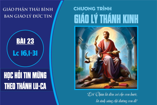 Bài 23: Lu-ca chương 16,1-31