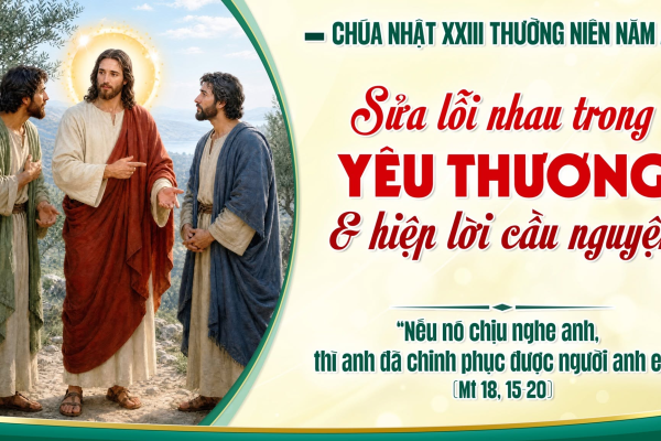 Chúa Nhật XXIII Thường Niên A - Lm. Giuse M. Trần Xuân Chiêu