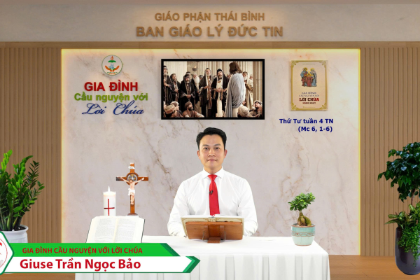 Thứ Tư tuần IV Thường Niên I Gia đình cầu nguyện với Lời Chúa I Giáo phận Thái Bình