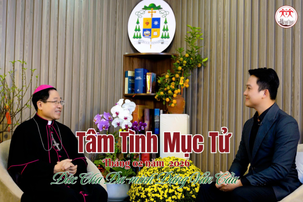 Tâm Tình Mục Tử Tháng 02 - Năm 2026 l Đức Cha Đa Minh Đặng Văn Cầu - Giám Mục Giáo Phận Thái Bình