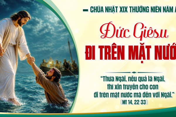 Chúa Nhật XIX Thường Niên A - Lm. Giuse M. Trần Xuân Chiêu