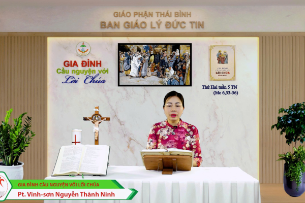 Thứ Hai tuần V Thường Niên l Gia đình cầu nguyện với Lời Chúa l Giáo phận Thái Bình