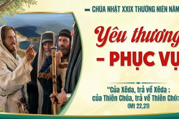 Chúa Nhật XXIX Thường Niên A - Lm. Giuse M. Trần Xuân Chiêu