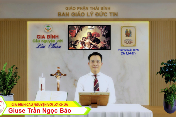 Thứ Tư tuần II Phục Sinh I Gia đình cầu nguyện với Lời Chúa I Giáo phận Thái Bình