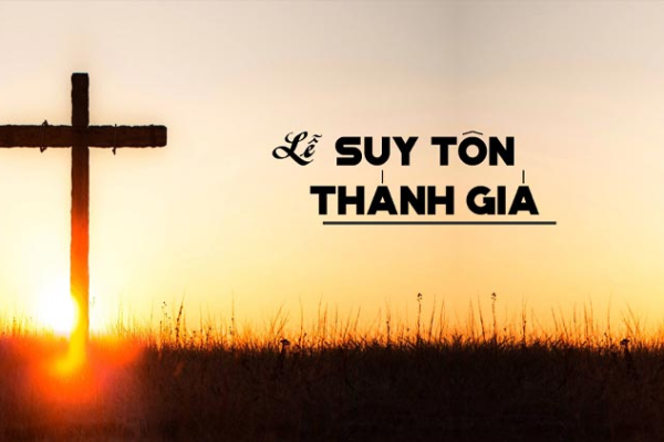 Ngày 14/09: Suy tôn Thánh giá, lễ kính