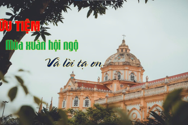 Hữu Tiệm – mùa xuân hội ngộ và lời tạ ơn