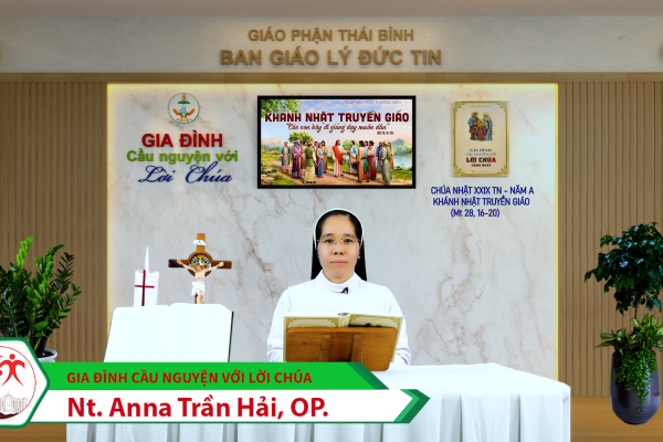 Chúa Nhật XXIX TN Năm A - Khánh Nhật Truyền Giáo/ Gia đình cầu nguyện với Lời Chúa/ Giáo phận Thái Bình