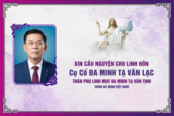 Cáo phó: Cụ cố Đa Minh Tạ Văn Lạc