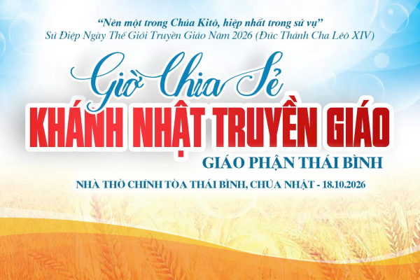 Khánh nhật Truyền giáo năm 2026 | Chia sẻ | Giáo phận Thái Bình