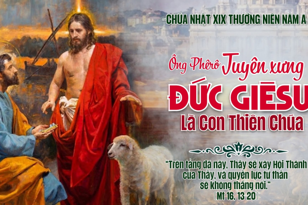 Chúa Nhật XXI Thường Niên A - Lm. Giuse M. Trần Xuân Chiêu