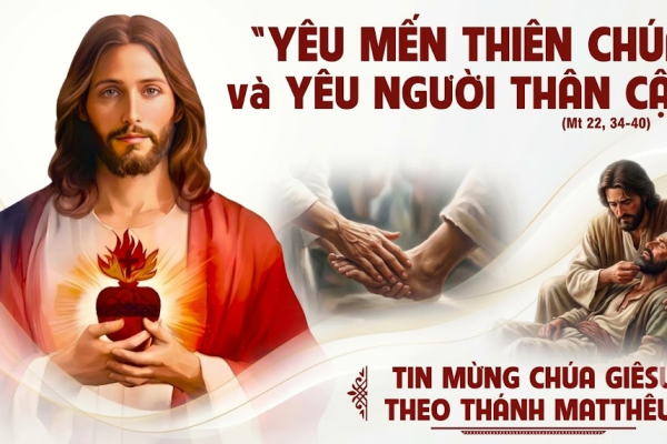 Chúa Nhật XXX Thường Niên A - Lm. Giuse M. Trần Xuân Chiêu