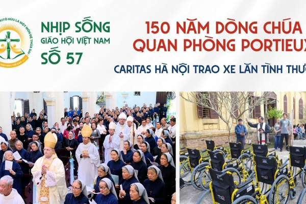 150 năm Dòng Chúa Quan Phòng Portieux & Caritas Hà Nội trao xe lăn tình thương - Nhịp sống Giáo hội Việt Nam số 57 (12/01/2026 - 19/01/2026)