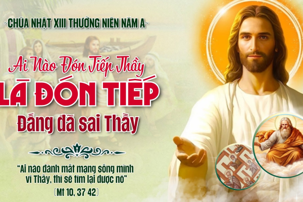 Chúa Nhật XIII Thường Niên A - Lm. Giuse M. Trần Xuân Chiêu