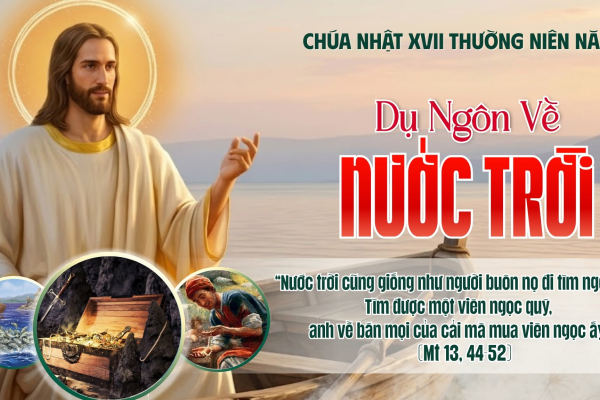 Chúa Nhật XVII Thường Niên A - Lm. Giuse M. Trần Xuân Chiêu