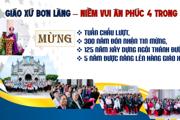 Giáo xứ Bơn Làng – Niềm vui ân phúc bốn trong một