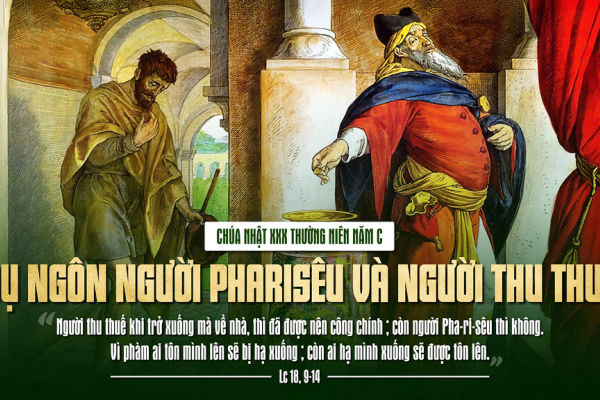 Chúa Nhật XXX TN C - Lm Giu-se Trần Xuân Chiêu