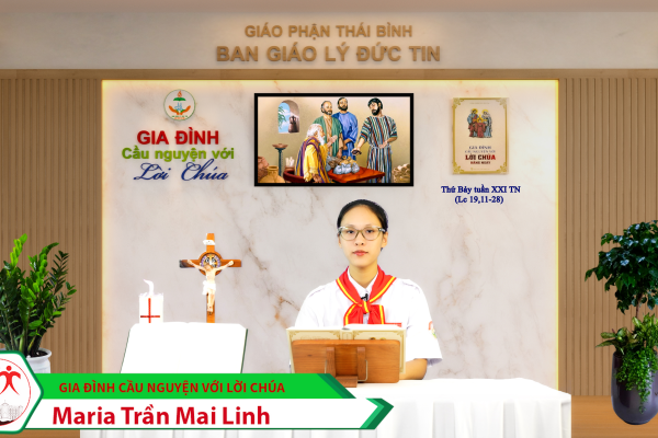 Thứ Bảy tuần XXI Thường Niên/ Gia đình cầu nguyện với Lời Chúa/ Giáo phận Thái Bình