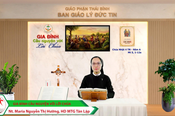 Chúa Nhật IV TN - Năm A l  Gia đình cầu nguyện với Lời Chúa I Giáo phận Thái Bình