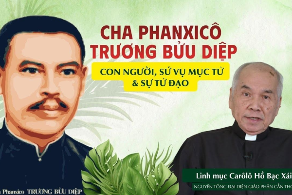 Cha Phanxicô Trương Bửu Diệp - tiểu sử, con người và sứ vụ mục tử